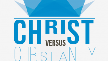 Christ vs. Christianity: The Birth of Jesus: Myths and Misperceptions